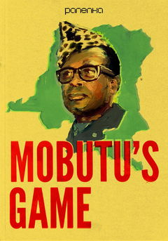 Mobutu's Game (2025&#8209;&nbsp;)