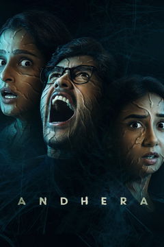 Andhera (2025&#8209;&nbsp;)