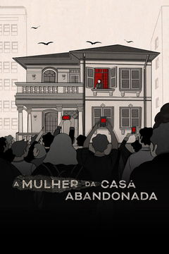 A Mulher da Casa Abandonada (2025)