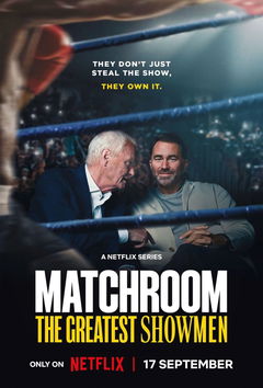 Matchroom: The Greatest Showmen (2025‑ )