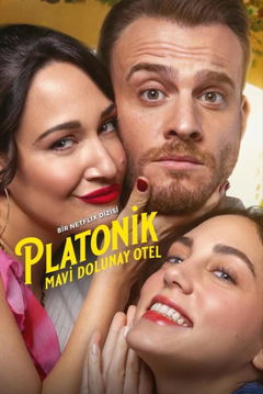 Platonik: Mavi Dolunay Oteli (2025)