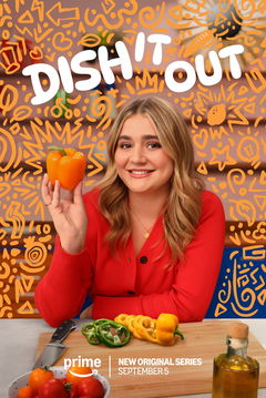 Dish It Out (2025&#8209;&nbsp;)