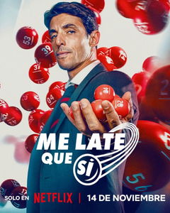 Me late que si (2025)