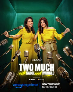 Two Much with Kajol and Twinkle (2025&#8209;&nbsp;)