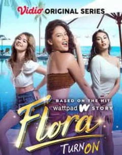Flora: Turn On (2022)