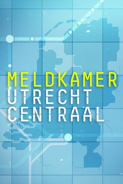 Meldkamer Utrecht Centraal (2025)