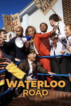 Waterloo Road (2006)