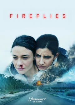 Fireflies (2025‑ )