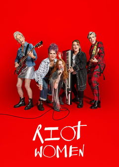 Riot Women (2025‑&nbsp;)