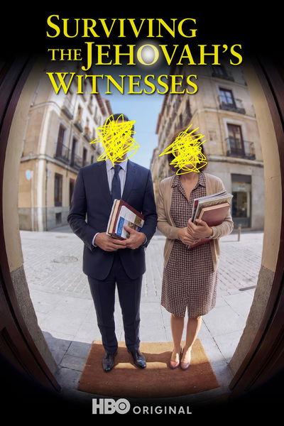 Surviving the Jehovah’s Witnesses