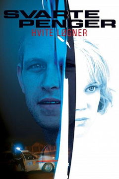 Svarte penger, hvite løgner (2004)
