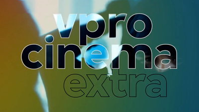 VPRO Cinema extra