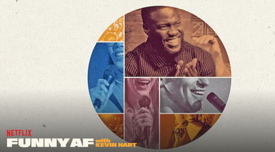 Funny AF with Kevin Hart