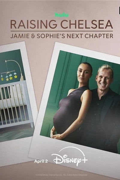 Jamie and Sophie: Raising Chelsea