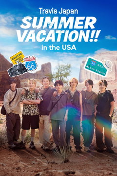 Travis Japan Summer Vacation!! in the USA (2026‑ )