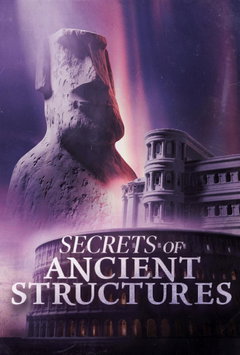 Secrets of Ancient Structures (2025‑ )