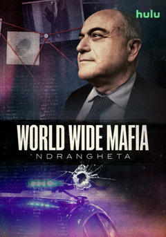Ndrangheta, World Wide Mafia (2026‑&nbsp;)