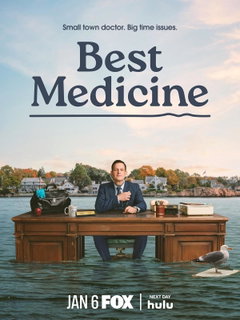 Best Medicine (2026‑ )