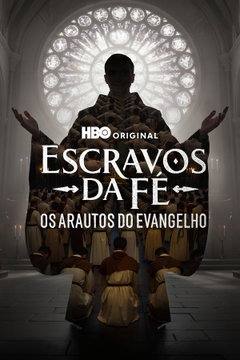 Escravos da Fé: Os Arautos do Evangelho (2026)