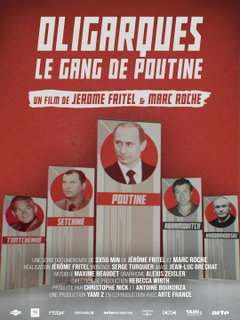 Oligarques, le gang de Poutine (2025)