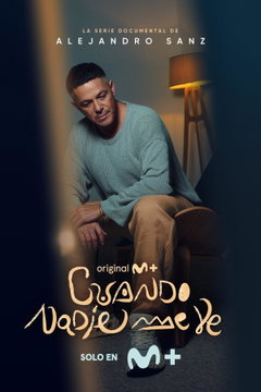 Alejandro Sanz: Cuando nadie me ve (2026‑ )