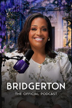 Bridgerton: The Official Podcast (2026‑&nbsp;)