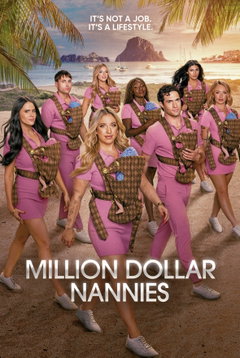 Million Dollar Nannies (2026‑ )