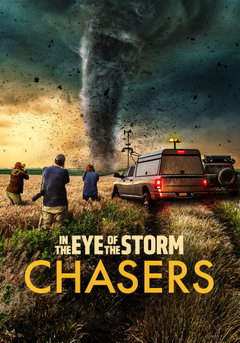 In the Eye of the Storm: Chasers (2026‑ )