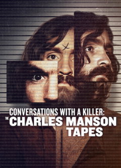 Conversations with a Killer: The Charles Manson Tapes (2026)