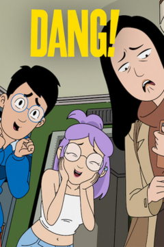 Dang! (2026‑ )