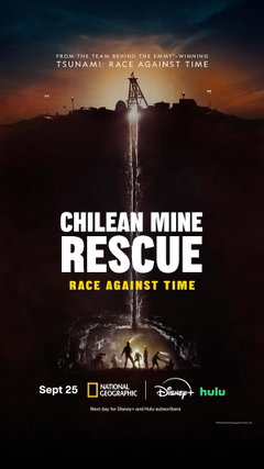 Chilean Mine Rescue: Race Against Time (2026‑&nbsp;)