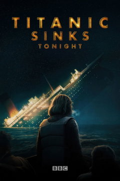 Titanic Sinks Tonight (2025)