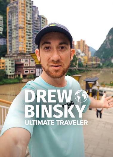Drew Binsky: Ultimate Traveler
