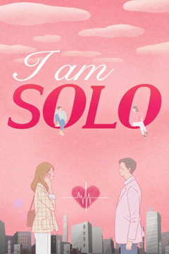 I Am Solo (2021–)