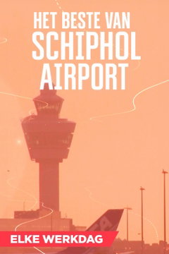 Het Beste Van Schiphol Airport (2026)