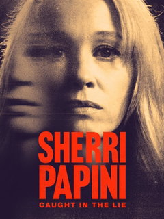 Sherri Papini: Caught in the Lie (2025)