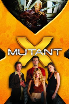 Mutant X (2001&#8209;2004)