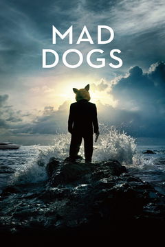 Mad Dogs (2015&#8209;2016)