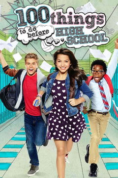 100 Things to Do Before High School (2014&#8209;2016)