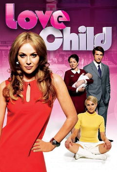 Love Child (2014&#8209;2017)