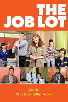 The Job Lot (2013&#8209;2015)
