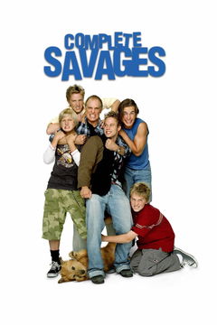 Complete Savages (2004&#8209;2005)