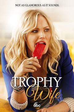 Trophy Wife (2013&#8209;2014)