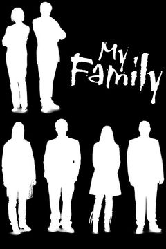 My Family (2000&#8209;2011)