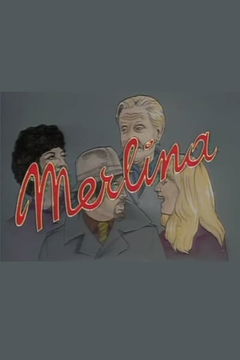 Merlina (1983&#8209;1988)