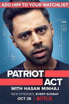 Patriot Act with Hasan Minhaj (2018&#8209;2020)