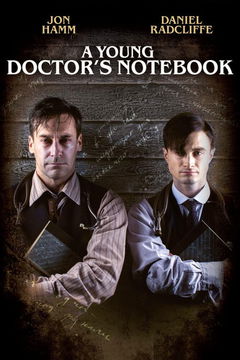 A Young Doctor's Notebook (2012&#8209;2013)