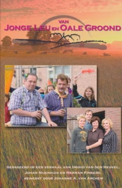 Van jonge leu en oale groond (2005&#8209;2009)