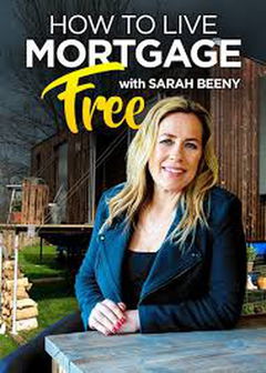 How to Live Mortgage Free with Sarah Beeny (2017)