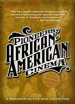 Pioneers of African-American Cinema (2015)
